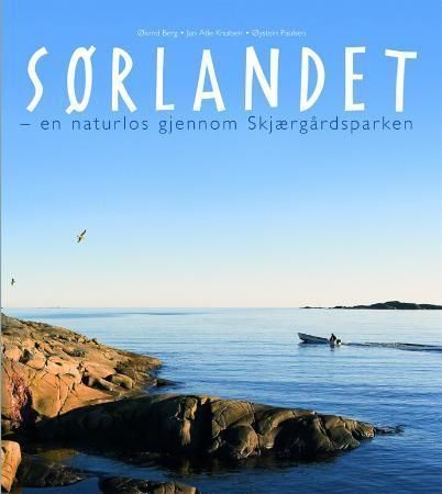 Sørlandet : en naturlos gjennom Skjærgårdsparken