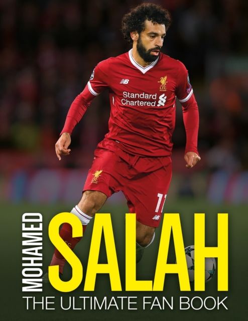 Mohamed Salah : the ultimate fan book