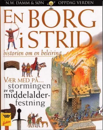 En borg i strid : historien om en beleiring