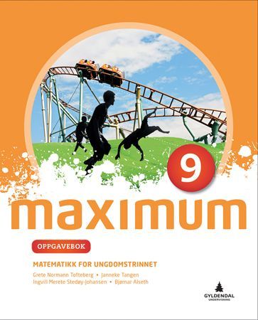 Maximum 9 : matematikk for ungdomssteget. Oppgåvebok