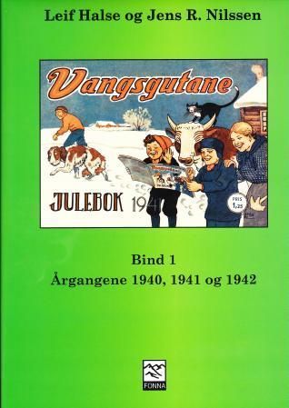 Vangsgutane. Bind 1