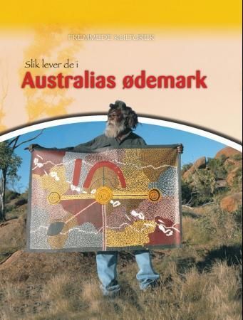 Slik lever de i Australias ødemark