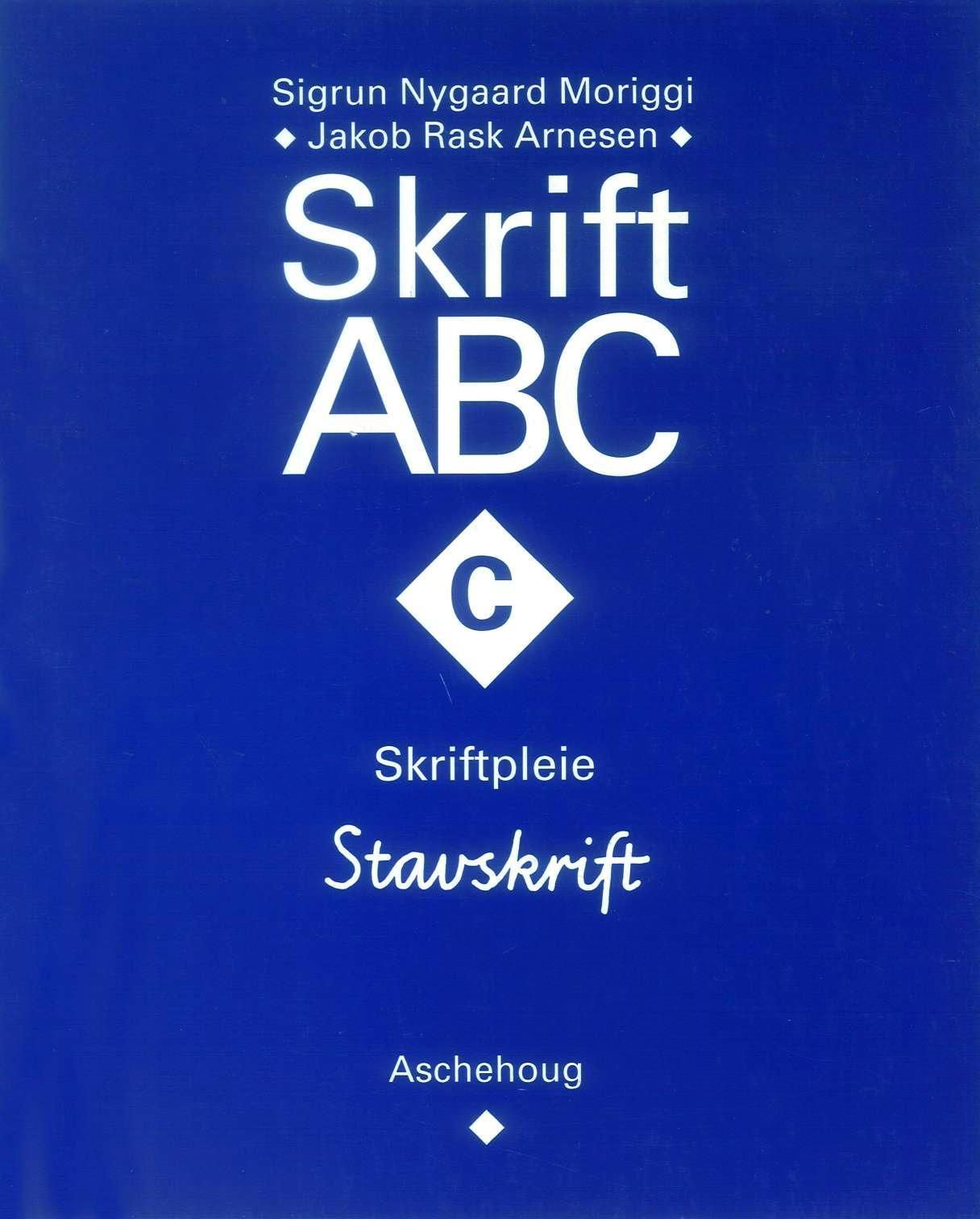Skrift ABC : C : skriftpleie : stavskrift