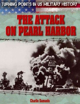 The attack on Pearl Harbor