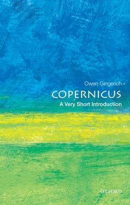 Copernicus : A Very Short Introduction