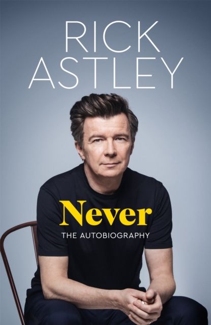 Forsidebilde av Never : the autobiography
