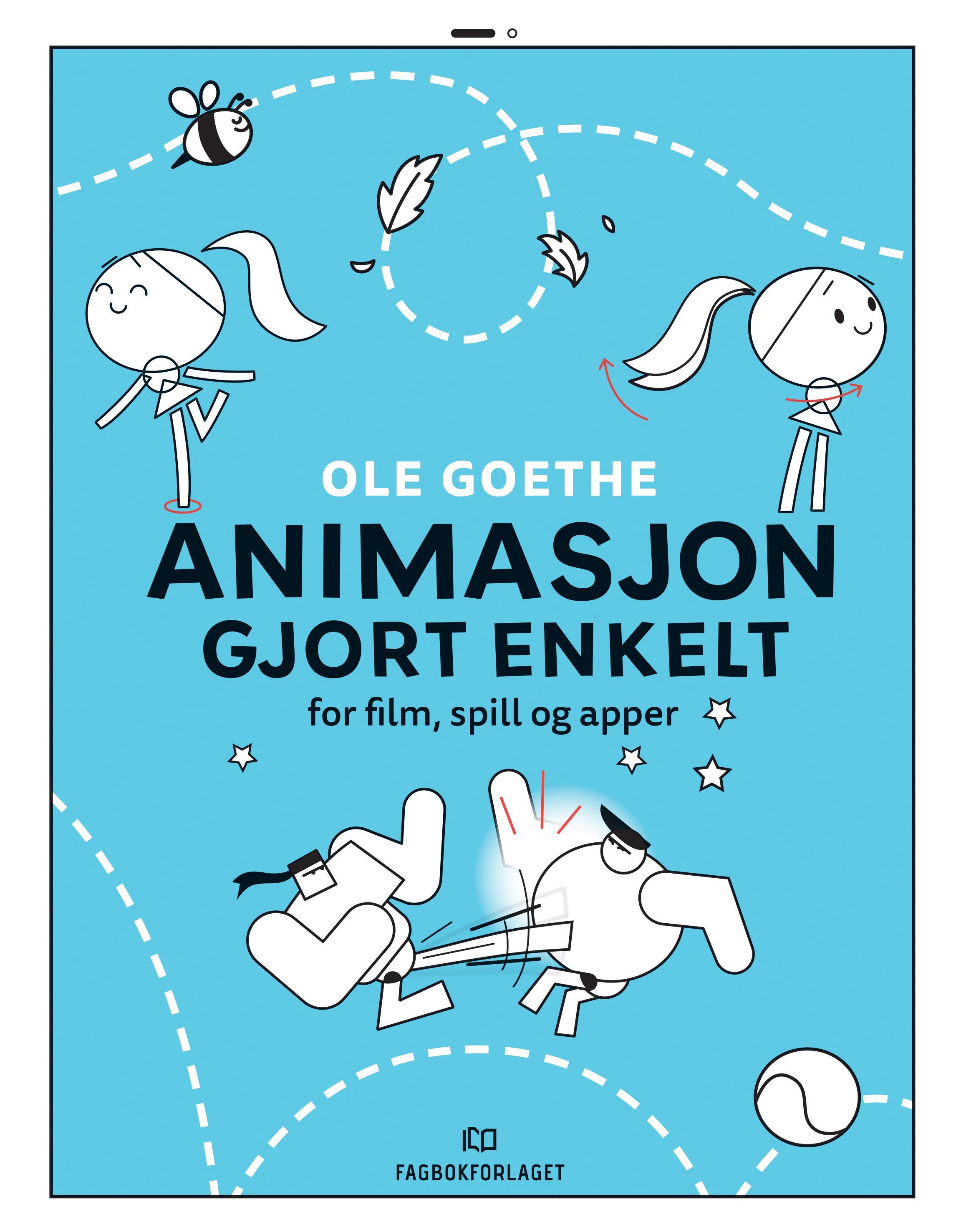 Forsidebilde av Animasjon gjort enkelt : for film, spill og apper