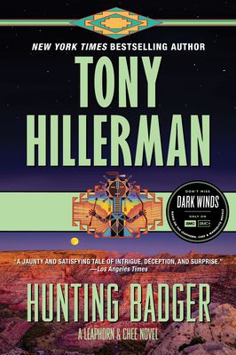 Hunting Badger : A Leaphorn and Chee Novel