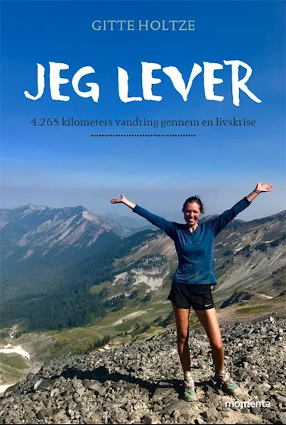 Forsidebilde av Jeg lever - 4265 kilometers vandring gennem en livskrise
