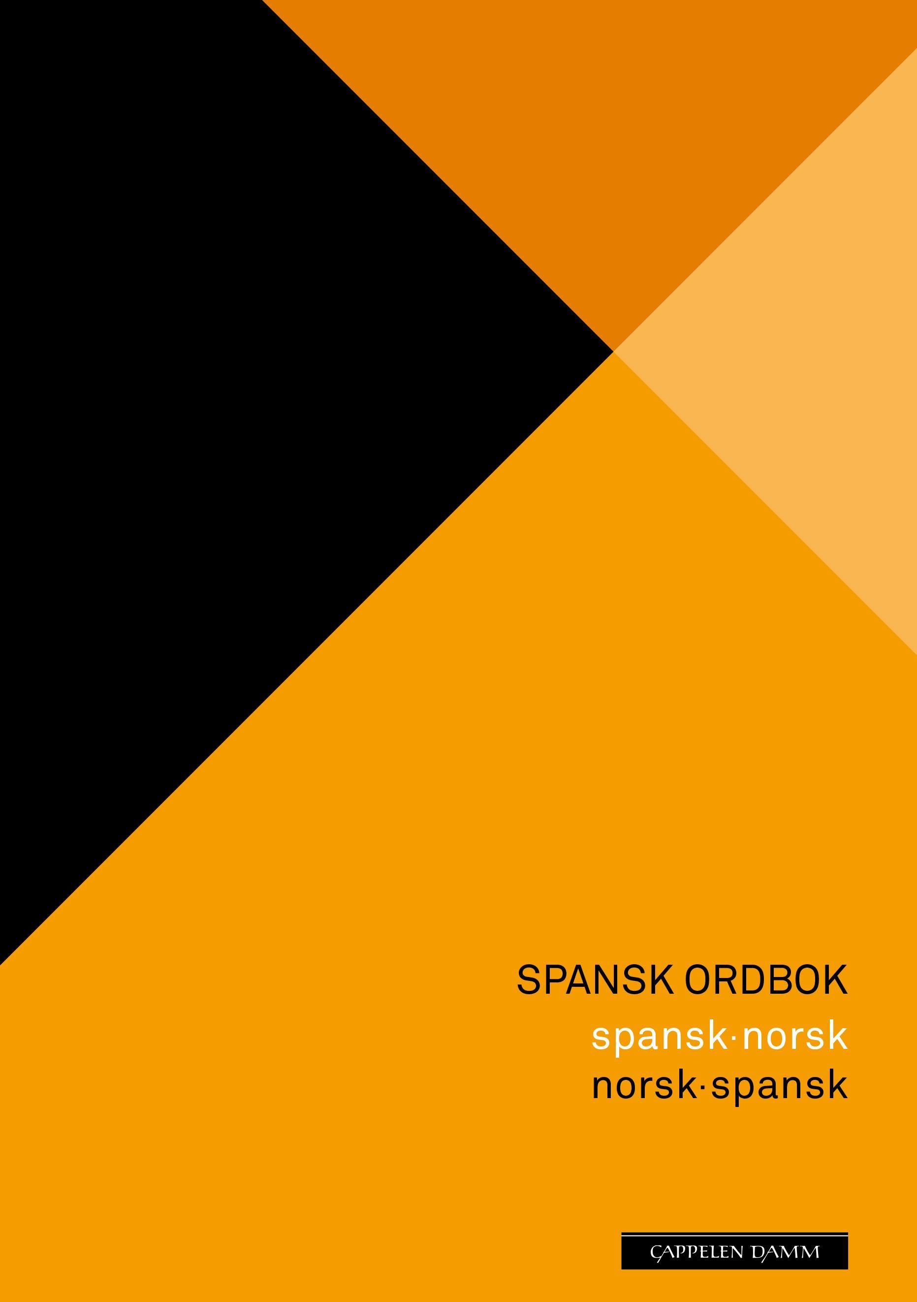 Spansk ordbok : spansk-norsk, norsk-spansk