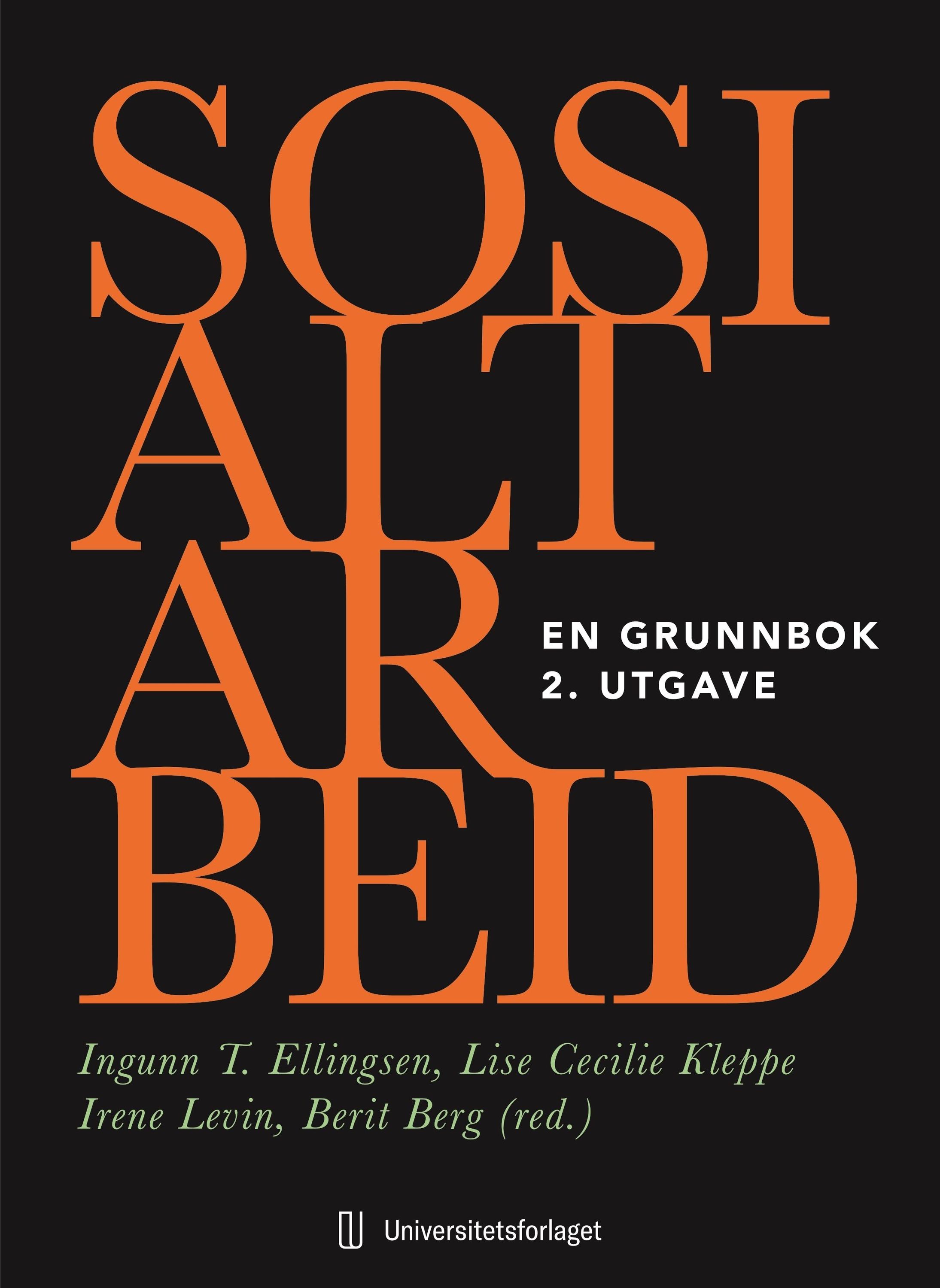 Sosialt arbeid : en grunnbok