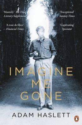Imagine me gone : a novel