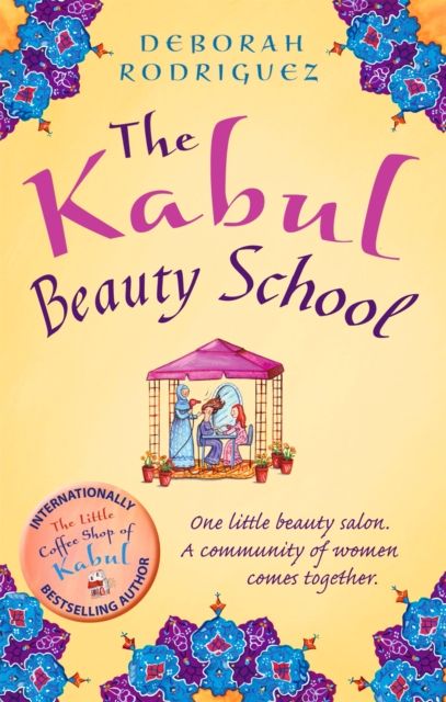 The Kabul Beauty School : the art of friendship and freedom