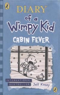Cabin fever