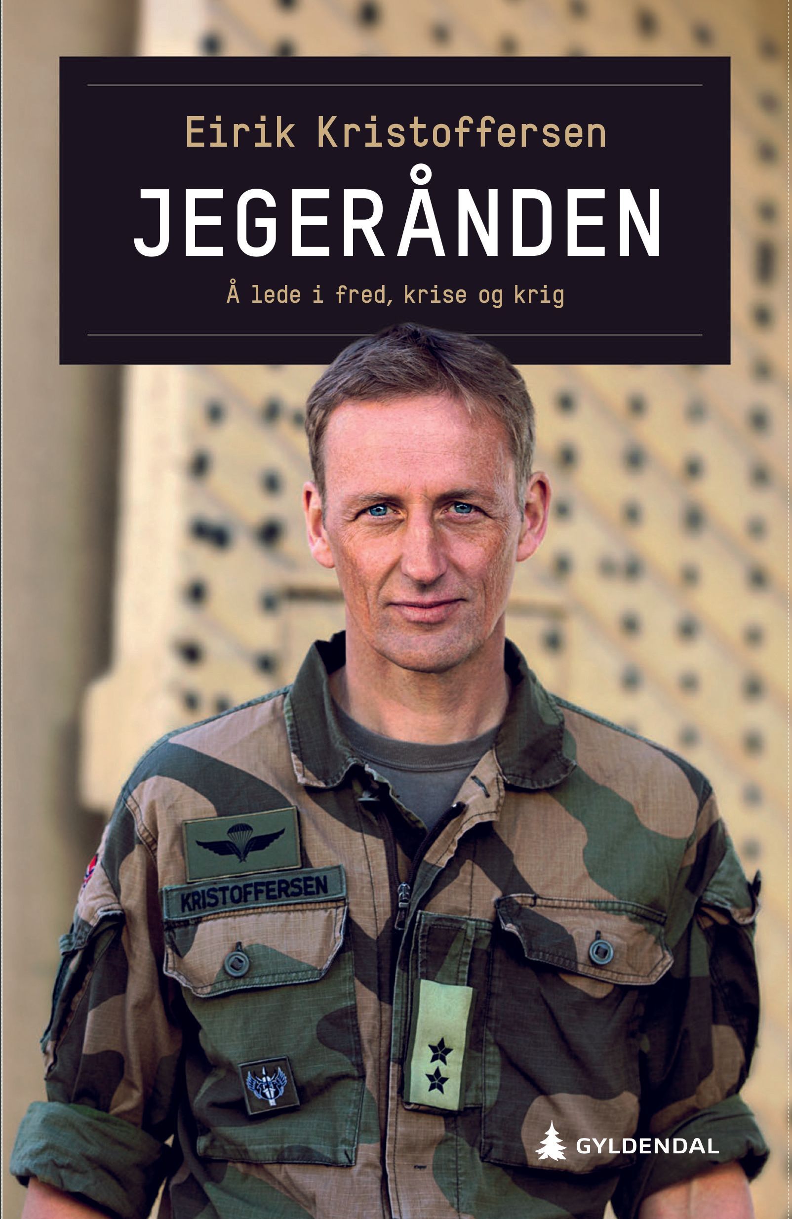 Jegerånden : å lede i fred, krise og krig