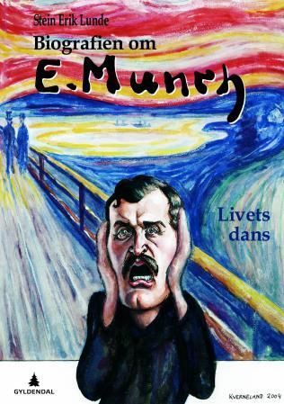 Biografien om Edvard Munch : livets dans