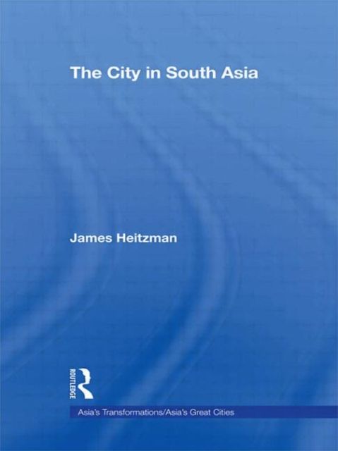 The City in South Asia