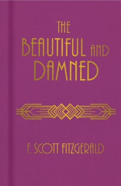 The Beautiful and Damned