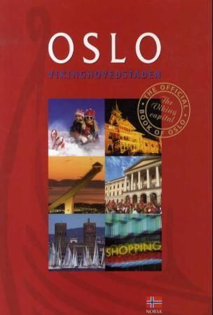 Oslo : vikinghovedstaden