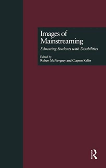 Images of Mainstreaming : Educating Students with Disabilities