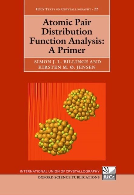 Atomic Pair Distribution Function Analysis : A Primer
