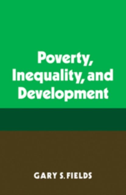 Poverty, Inequality, and Development