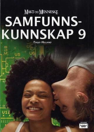 Makt og menneske : samfunnskunnskap 9