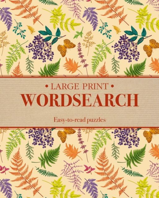 Large Print Wordsearch : Easy-to-Read Puzzles