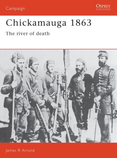 Chickamauga 1863 : The river of death