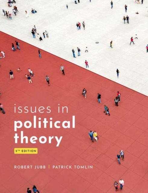 Issues in Political Theory 5e