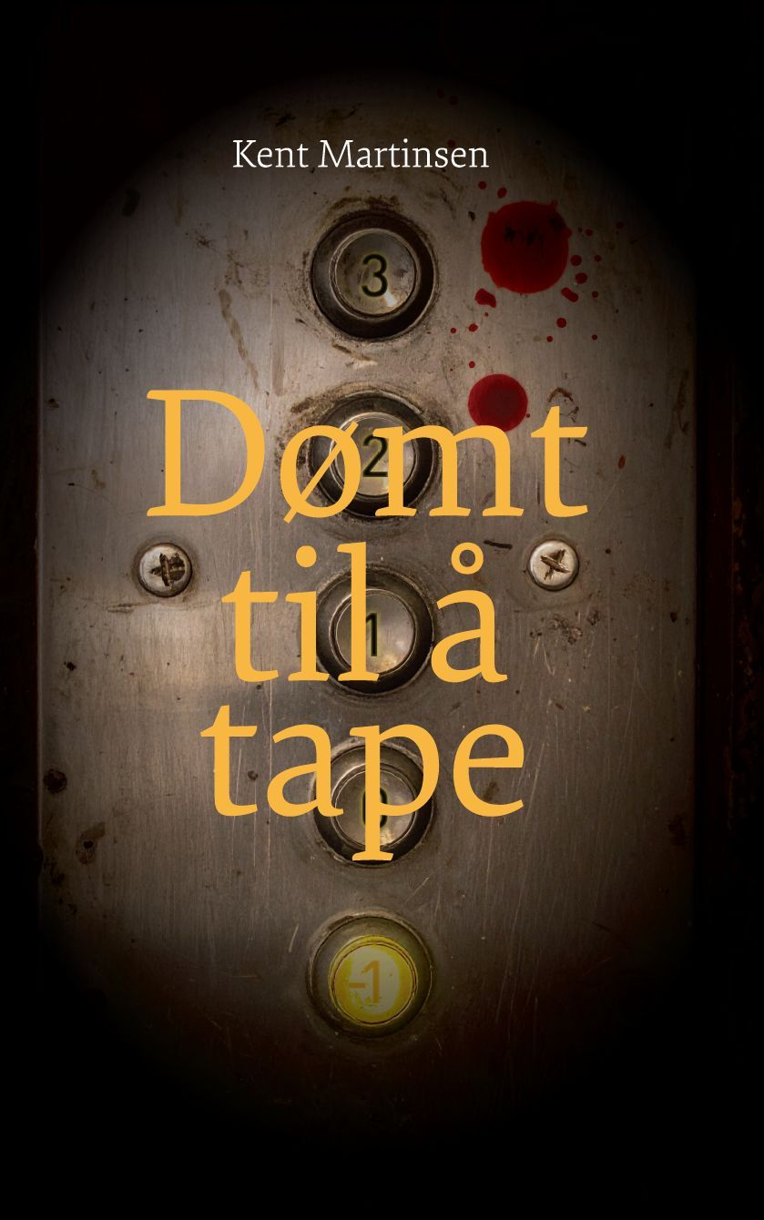 Dømt til å tape. Bok 1