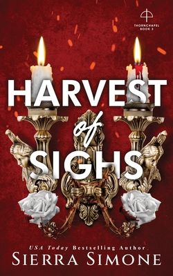 Harvest of Sighs : A Spicy Enemies to Lovers Dark Academia Romance