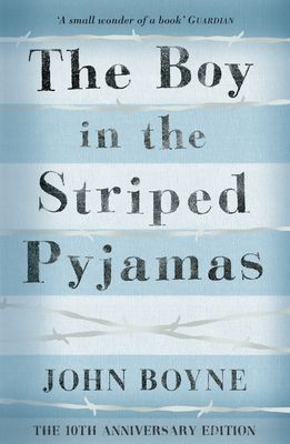 The boy in the striped pyjamas : a fable