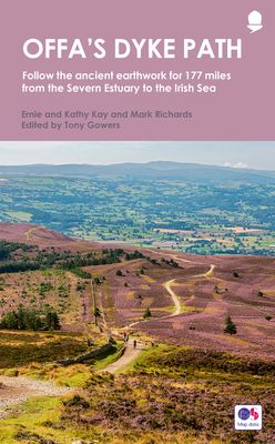 Offa's Dyke Path : Follow the ancient earthwork for 177 miles from the Severn Estuary to the Irish Sea