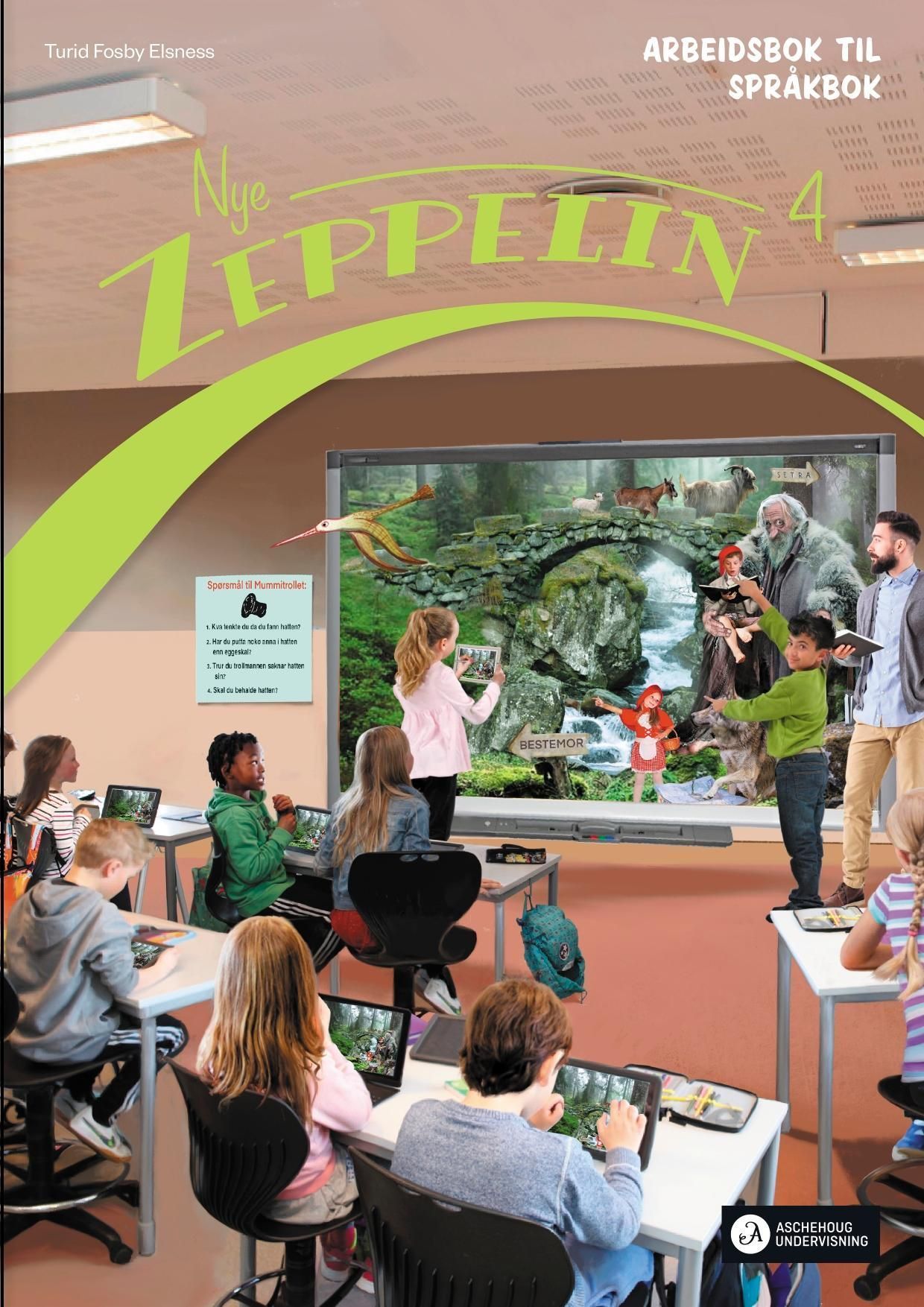 Nye Zeppelin 4 : norsk for barnetrinnet. Abeidsbok til språkbok