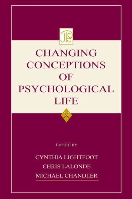 Changing Conceptions of Psychological Life