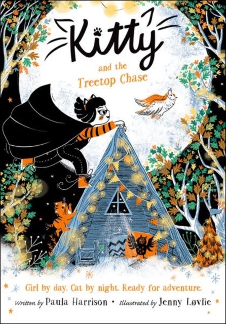 Kitty and the treetop chase