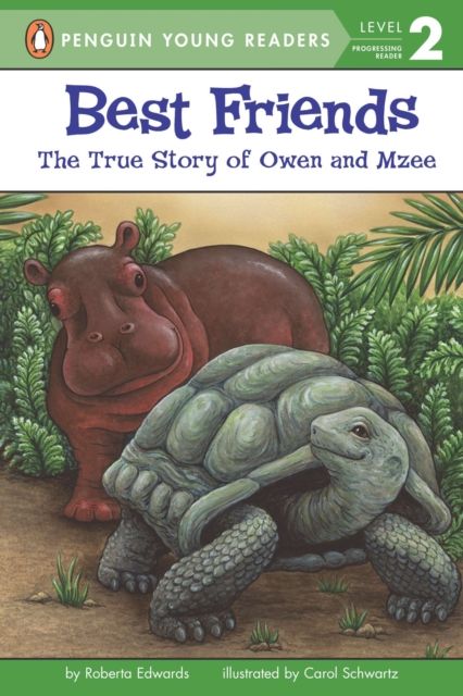 Best Friends : The True Story of Owen and Mzee
