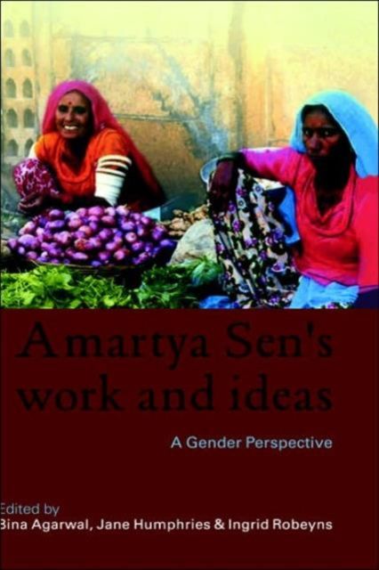 Amartya Sen's Work and Ideas : A Gender Perspective