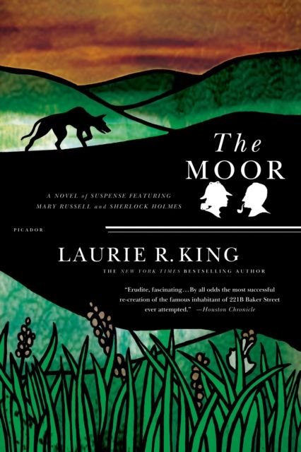 Forsidebilde av The Moor : A Novel of Suspense Featuring Mary Russell and Sherlock Holmes