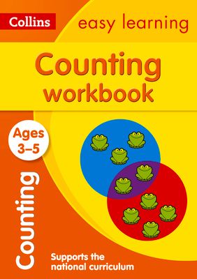 Counting Workbook Ages 3-5 : Ideal for Home Learning