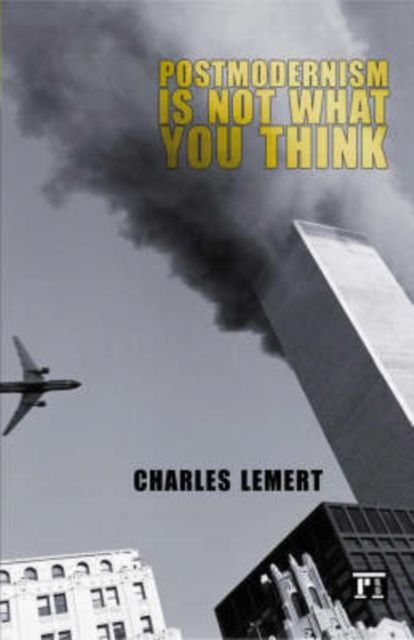 Postmodernism is Not What You Think