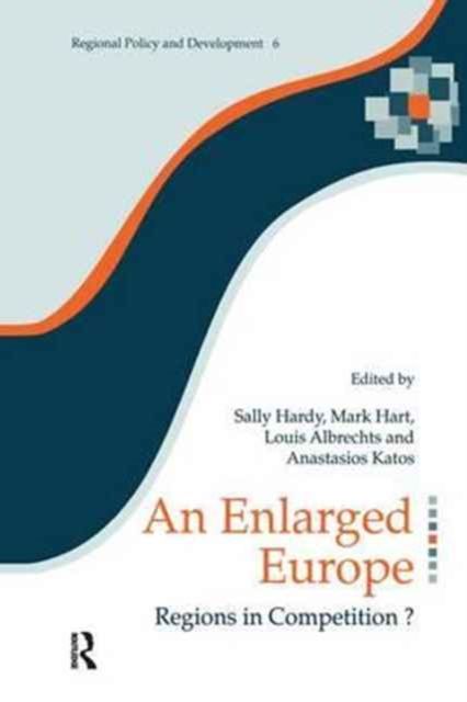 An Enlarged Europe : Regions in Competition?