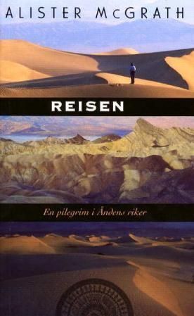 Reisen : en pilegrim i åndens riker