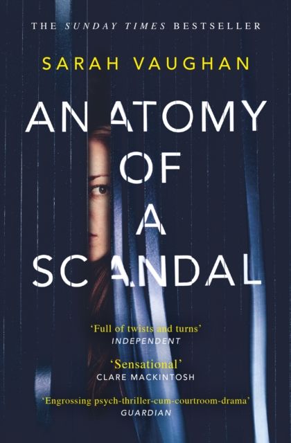 Forsidebilde av Anatomy of a Scandal : Now a major Netflix series