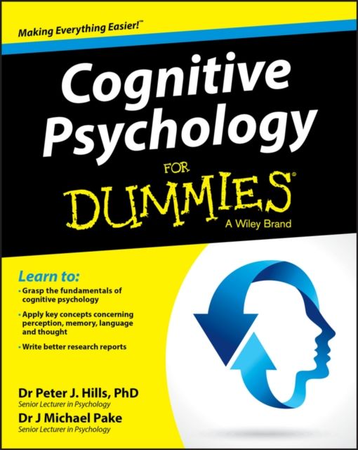 Cognitive psychology for dummies