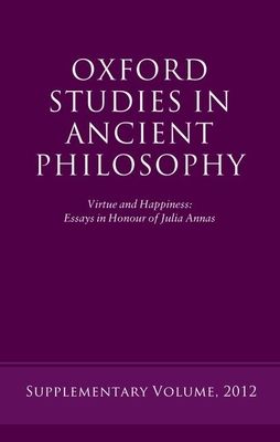 Virtue and Happiness : Essays in Honour of Julia Annas