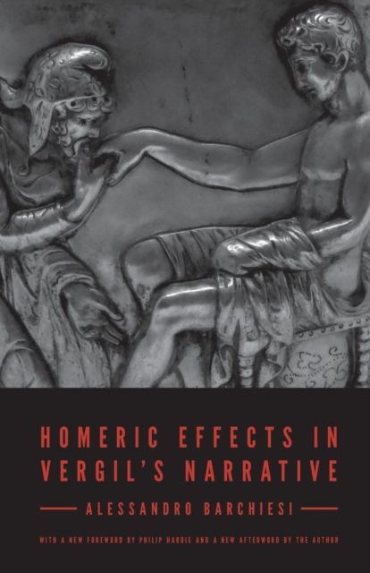 Homeric Effects in Vergil's Narrative : Updated Edition