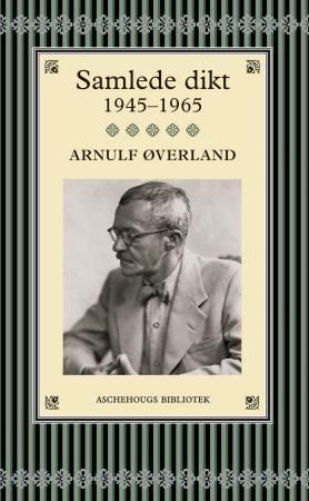 Samlede dikt. Bind 2. 1945-1965