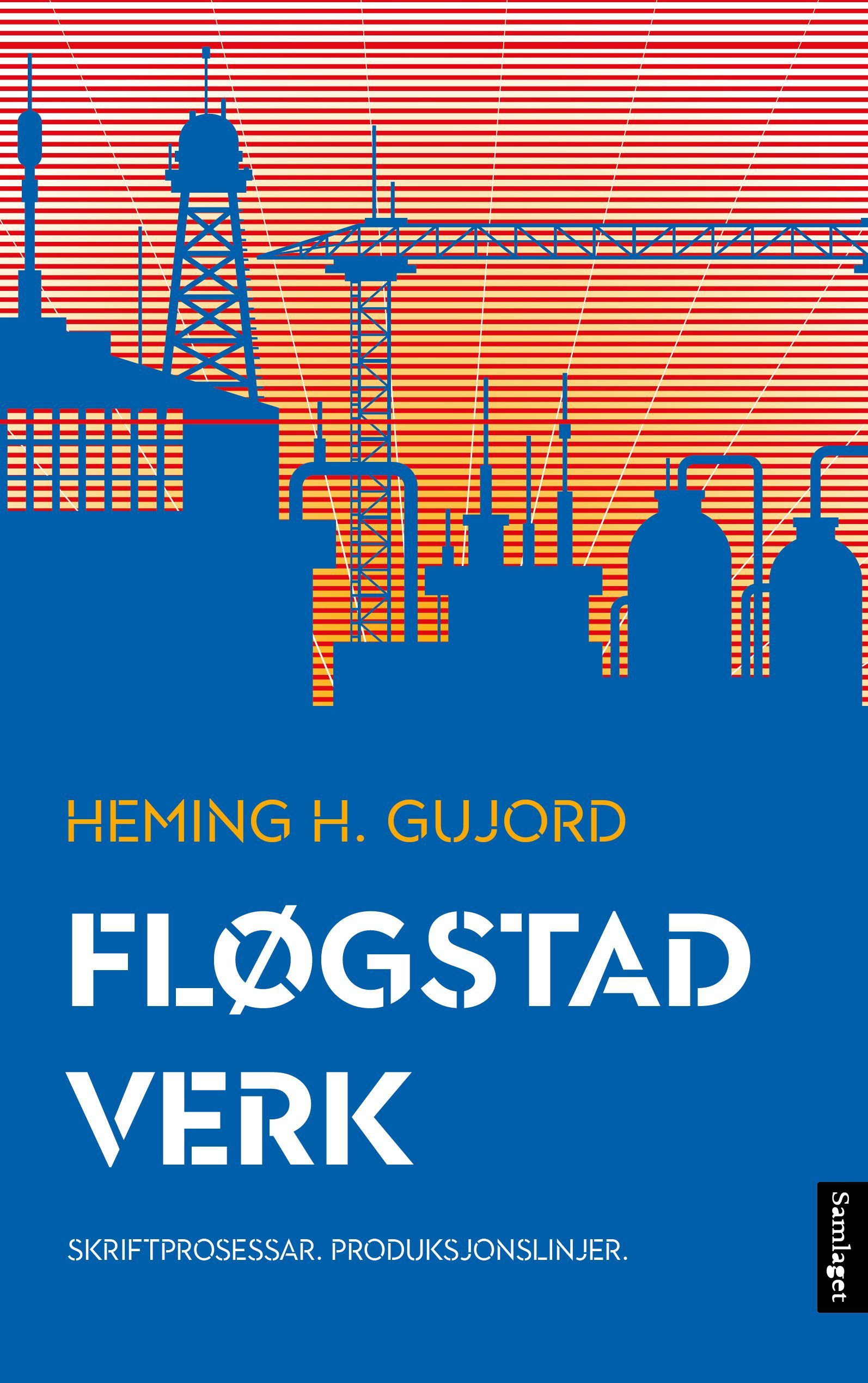Fløgstad verk : skriftprosessar : produksjonslinjer